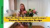Tips To Make Flowers Last Longer And Flower Preservative Recipe